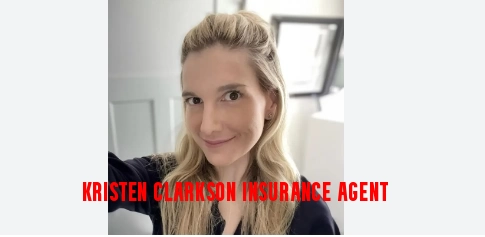 Kristen Clarkson Insurance Agent